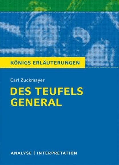 Des Teufels General von Carl Zuckmayer. Textanalyse und Interpretation, Carl Zuckmayer - Paperback - 9783804419674