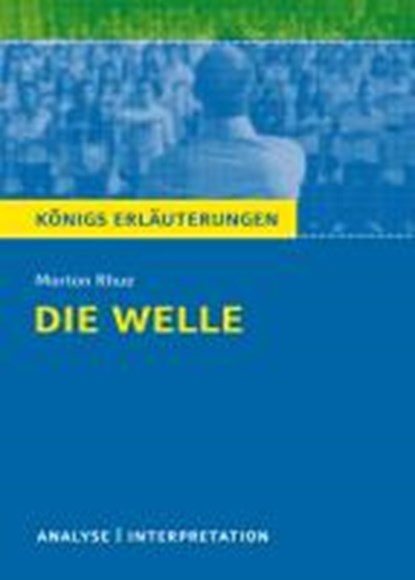 Die Welle von Morton Rhue. Textanalyse und Interpretation, RHUE,  Morton - Paperback - 9783804419896