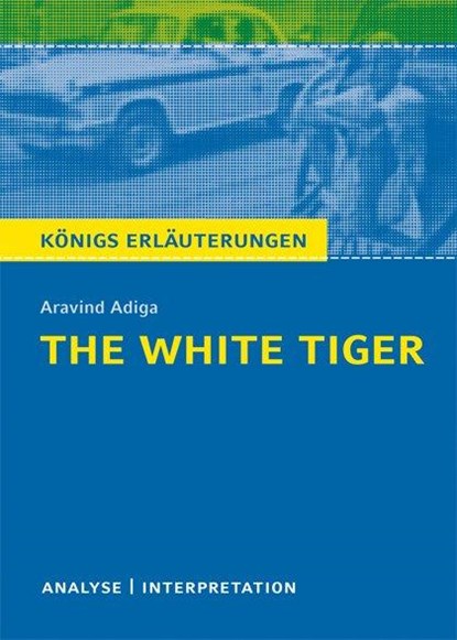 The White Tiger von Aravind Adiga, Aravind Adiga - Paperback - 9783804420045