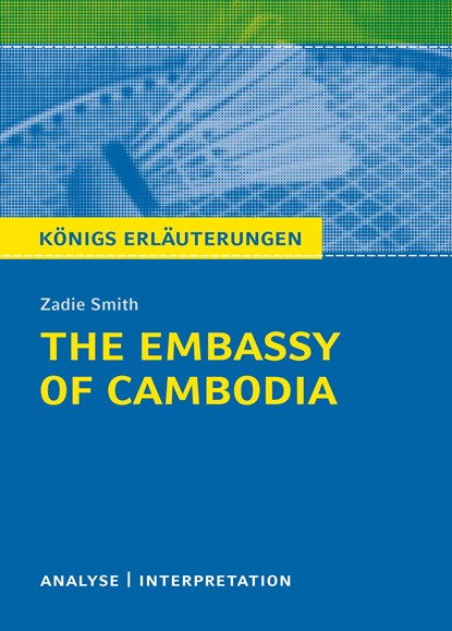 The Embassy of Cambodia, Zadie Smith - Paperback - 9783804420571
