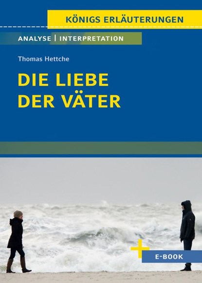 Die Liebe der Väter von Thomas Hettche - Textanalyse und Interpretation, Thomas Hettche - Paperback - 9783804420663