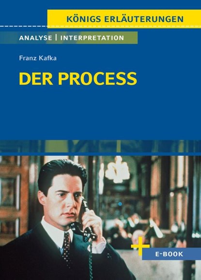 Der Process von Franz Kafka - Textanalyse und Interpretation, Franz Kafka - Paperback - 9783804421066