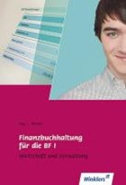Finanzbuchhaltung für die BF I | Bug, Manfred ; Moster, Rainer | 