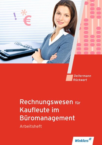 Rechnungswesen für Rechnungswesen für Bürokaufleute. Arbeitsheft, Manfred Deitermann ; Wolf-Dieter Rückwart - Gebonden - 9783804569768