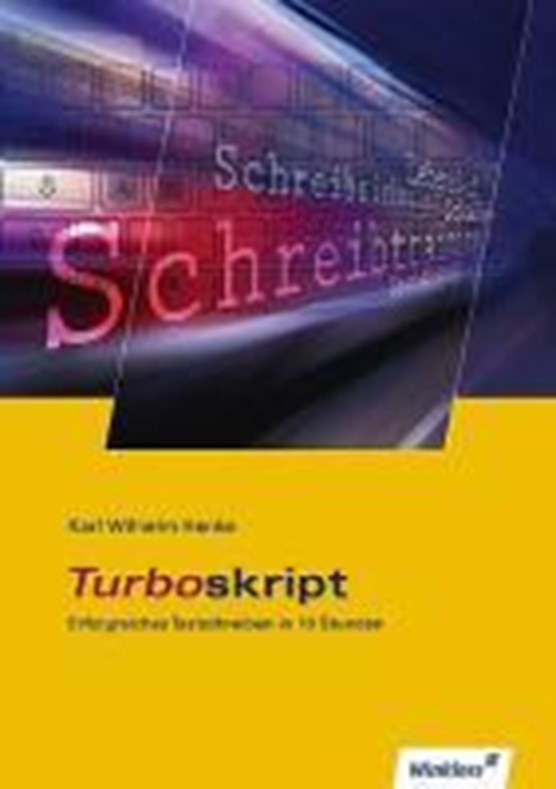 TURBOskript. Schülerbuch - Erfolgreiches Tastschreiben in 10 Stunden