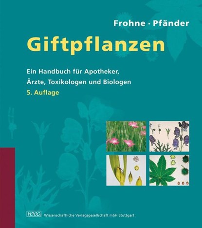 Giftpflanzen, Dietrich Frohne ; Hans Jürgen Pfänder - Gebonden - 9783804720602