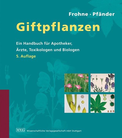 Giftpflanzen, Dietrich Frohne ;  Hans Jürgen Pfänder - Gebonden - 9783804720602