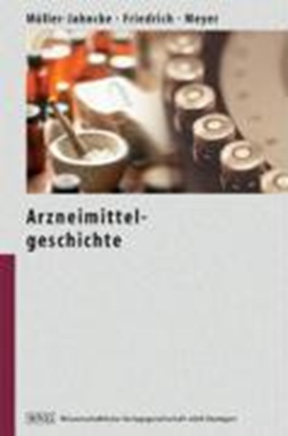 Arzneimittelgeschichte, niet bekend - Paperback - 9783804721135