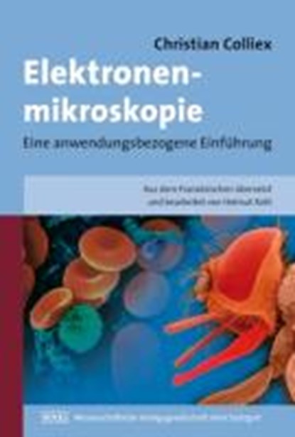 Elektronenmikroskopie, COLLIEX,  Christian - Paperback - 9783804723993