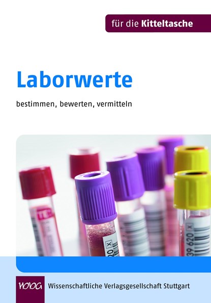 Laborwerte für die Kitteltasche, Bernd Dewald ;  Constanze Schäfer - Gebonden - 9783804726062