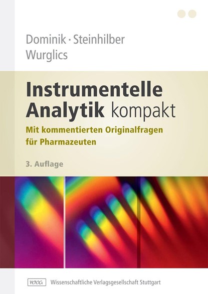 Instrumentelle Analytik kompakt, Andreas Dominik ;  Dieter Steinhilber ;  Mario Wurglics - Paperback - 9783804730748