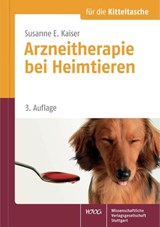 Arzneitherapie bei Heimtieren für die Kitteltasche - Susanne E. Kaiser - 9783804732247