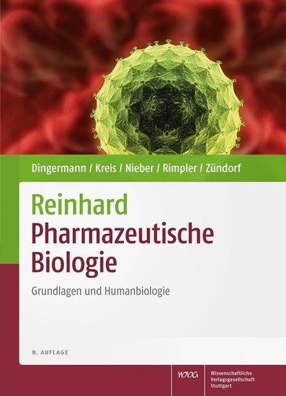 Reinhard Pharmazeutische Biologie, Theodor Dingermann ;  Wolfgang Kreis ;  Karen Nieber ;  Horst Rimpler ;  Ilse Zündorf - Gebonden - 9783804732612