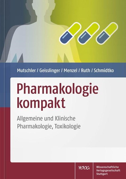 Pharmakologie kompakt, Ernst Mutschler ; Gerd Geisslinger ; Sabine Menzel ; Peter Ruth - Paperback - 9783804735514