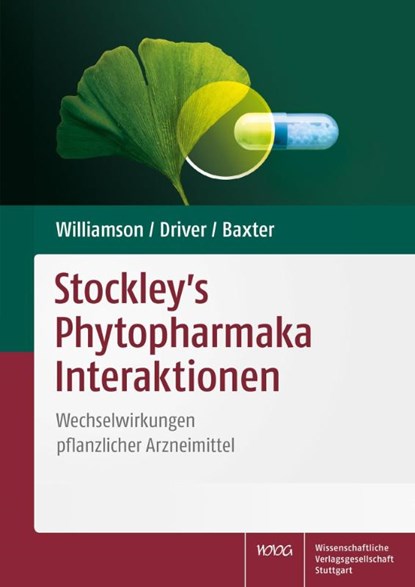 Stockley's Phytopharmaka Interaktionen, Elizabeth Williamson ; Samuel Driver ; Karen Baxter - Paperback - 9783804737334