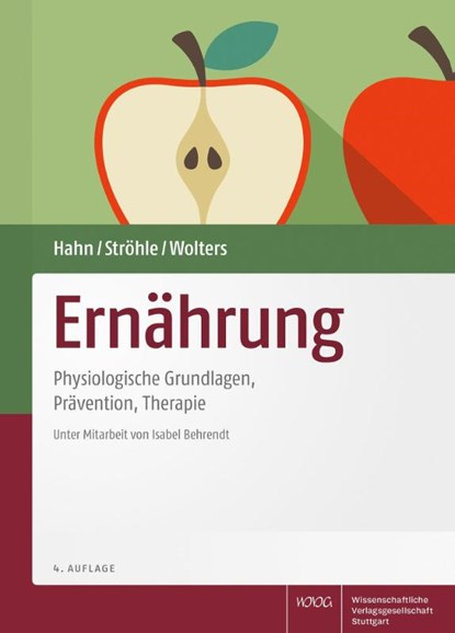 Ernährung, Andreas Hahn ; Alexander Ströhle ; Maike Wolters - Gebonden - 9783804739628