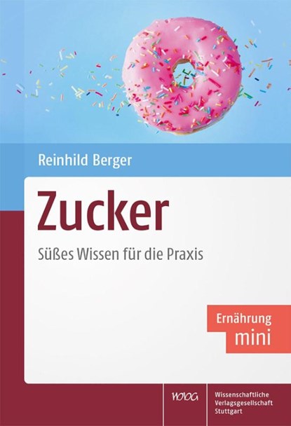Zucker, Reinhild Berger - Paperback - 9783804742307