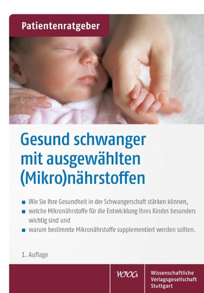 Gesund schwanger mit ausgewählten (Mikro)nährstoffen, Uwe Gröber - Gebonden - 9783804743182