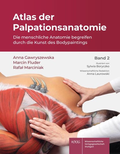 Atlas der Palpationsanatomie Band 2, Anna Gawryszewska ; Marcin Fluder ; Rafa¿ Marciniak - Gebonden - 9783804745803