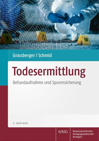 Todesermittlung, Martin Grassberger ; Harald Schmid - Gebonden - 9783804747098