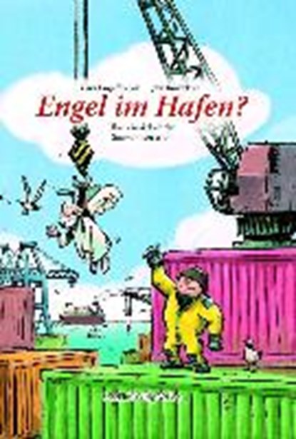 Engelbrecht, L: Engel im Hafen?, ENGELBRECHT,  Lars ; Bintakies, Jan - Gebonden - 9783804845114