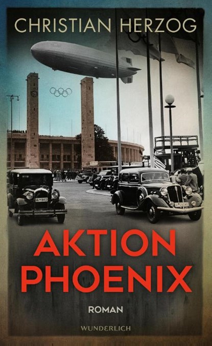 Aktion Phoenix, Christian Herzog - Gebonden - 9783805201063