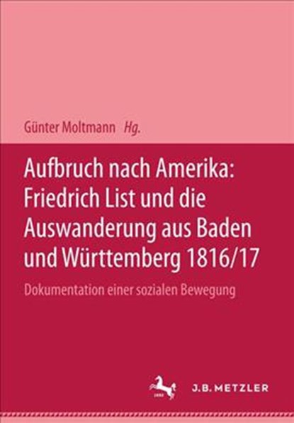 Aufbruch nach Amerika, Gunter Moltmann - Gebonden - 9783805203104