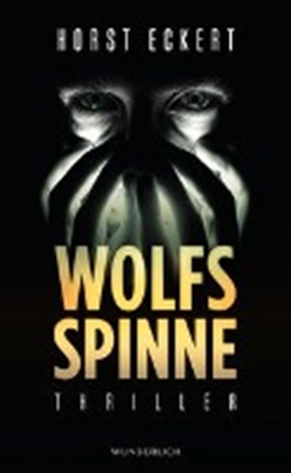 Eckert, H: Wolfsspinne, ECKERT,  Horst - Gebonden - 9783805250993