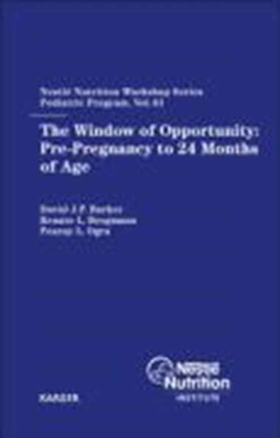 The Window of Opportunity: Pre-Pregnancy to 24 Months of Age