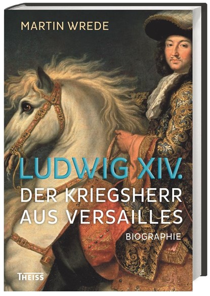 Ludwig XIV., Martin Wrede - Gebonden - 9783806231601