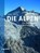 Die Alpen, BÄTZING,  Werner - Gebonden - 9783806237795