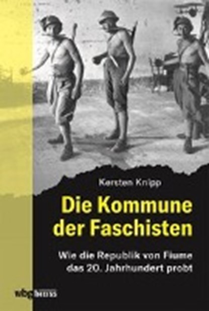 Die Kommune der Faschisten, KNIPP,  Kersten - Gebonden - 9783806239140
