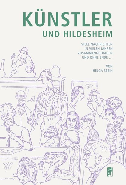 Künstler und Hildesheim, Helga Stein - Gebonden - 9783806788785