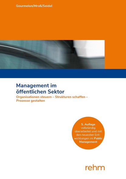 Management im öffentlichen Sektor, Andreas Gourmelon ;  Michael Mroß ;  Sabine Seidel - Paperback - 9783807328041