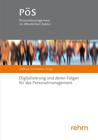 Digitalisierung und deren Folgen für das Personalmanagement, Andreas Gourmelon - Paperback - 9783807328355