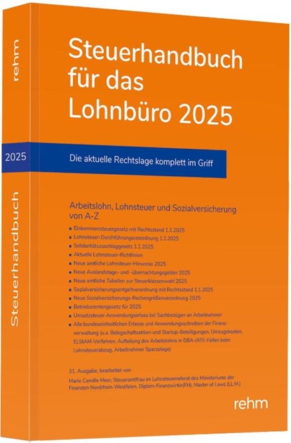 Steuerhandbuch für das Lohnbüro 2025, Marie Camille Meer - Paperback - 9783807329017