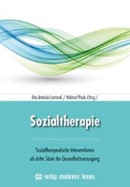 Sozialtherapie, LAMMEL,  Antonia ; Pauls, Helmut - Paperback - 9783808008027