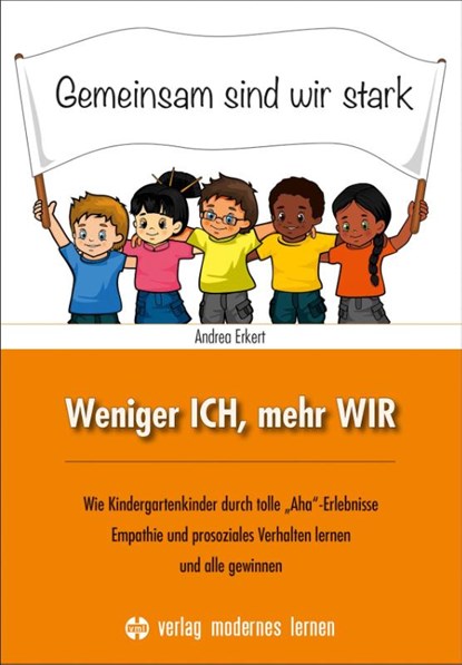 Weniger ICH, mehr WIR, Andrea Erkert - Paperback - 9783808008928