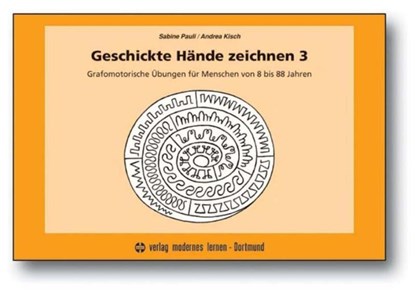 Geschickte Hände zeichnen 3, Sabine Pauli ; Andrea Kisch - Paperback - 9783808009079