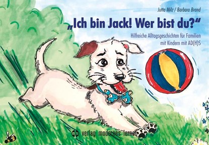 "Ich bin Jack! Wer bist du?", Jutta Milz ; Barbara Brand - Paperback - 9783808009642