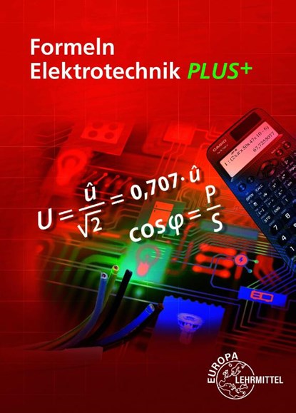 Formeln Elektrotechnik PLUS+, Ulrich Winter ; Klaus Tkotz ; Dieter Isele ; Werner Klee - Paperback - 9783808532034