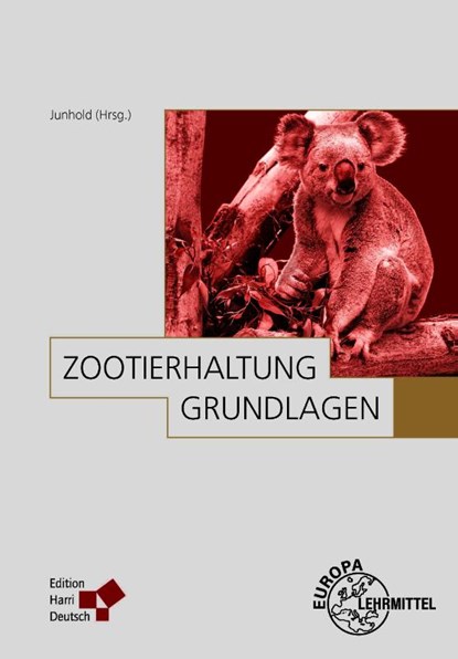 Zootierhaltung: Grundlagen, Klaus Eulenberger ; Winfried Arnhold ; Andreas Bernhard ; Udo Gansloßer - Paperback - 9783808550984