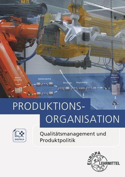 Produktionsorganisation, Sven Holzberger ; Arndt Kirchner ; Ulrich Kugel ; Manfred Maier - Paperback - 9783808552957