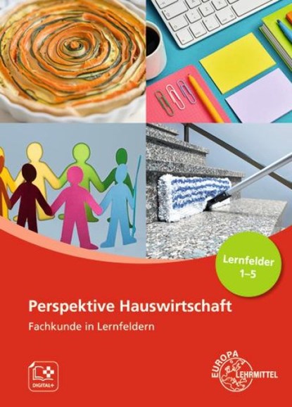 Perspektive Hauswirtschaft - Band 1, Gabriele Morschhäuser ; Claudia Ohlendorf ; Ingrid Förstner ; Marina Koopmann - Paperback - 9783808564264