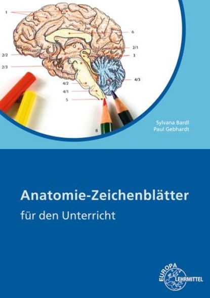 Anatomie Zeichenblätter, Paul Gebhardt ; Sylvana Bardl - Paperback - 9783808568071