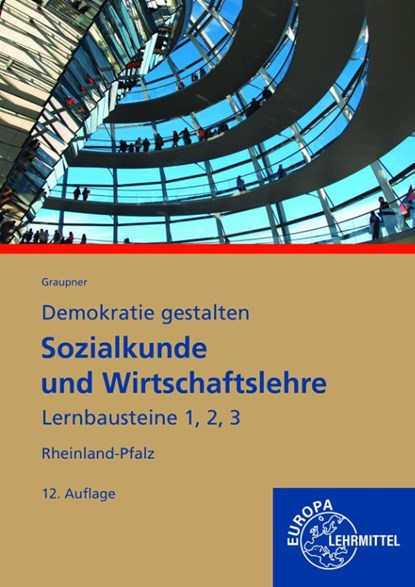 Sozialkunde und Wirtschaftslehre Lernbausteine 1,2,3, Peter Graupner ; Michael Sauer-Beus - Paperback - 9783808584347