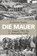 Die Mauer, Frederick Taylor - Paperback - 9783809451358
