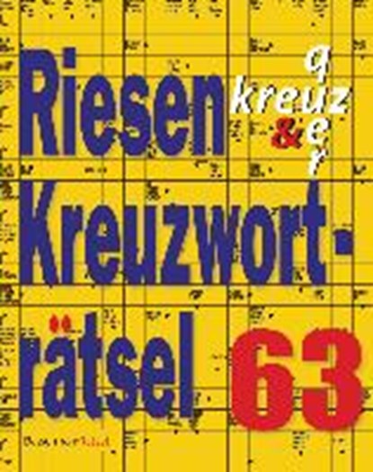 Riesen-Kreuzworträtsel 63, KRÜGER,  Eberhard - Paperback - 9783809465355