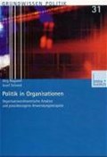 Politik in Organisationen | Joerg Bogumil ; Dr Josef Schmid | 
