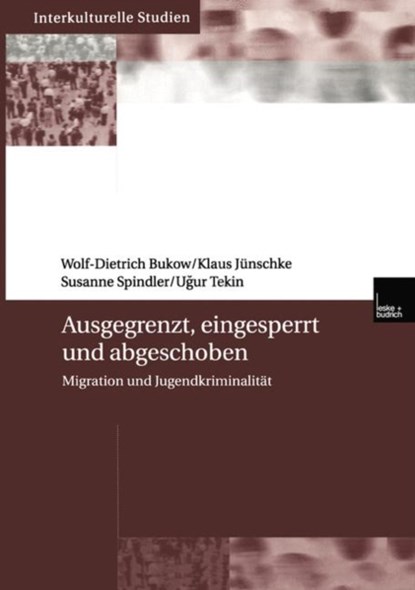 Ausgegrenzt, Eingesperrt Und Abgeschoben, niet bekend - Paperback - 9783810035967